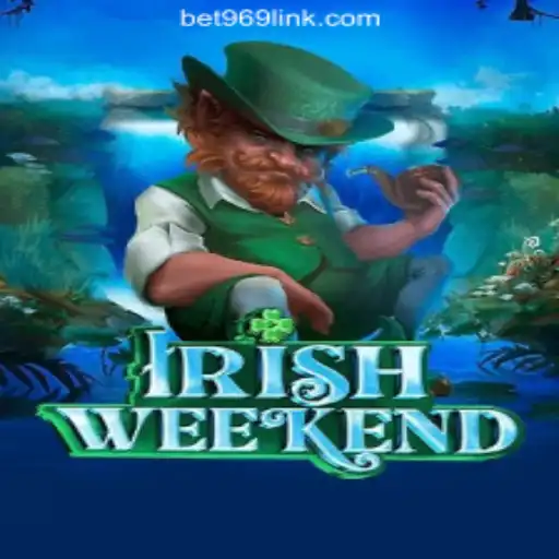 Exploring the Thrills of IrishWeekend: A Top Slot Game at Bet969.com Oficial Slots Brasil #1